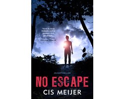 Omslag van Politie niet betreden - No escape