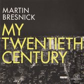 Various Artists - Bresnick: My Twentieth Century (CD)