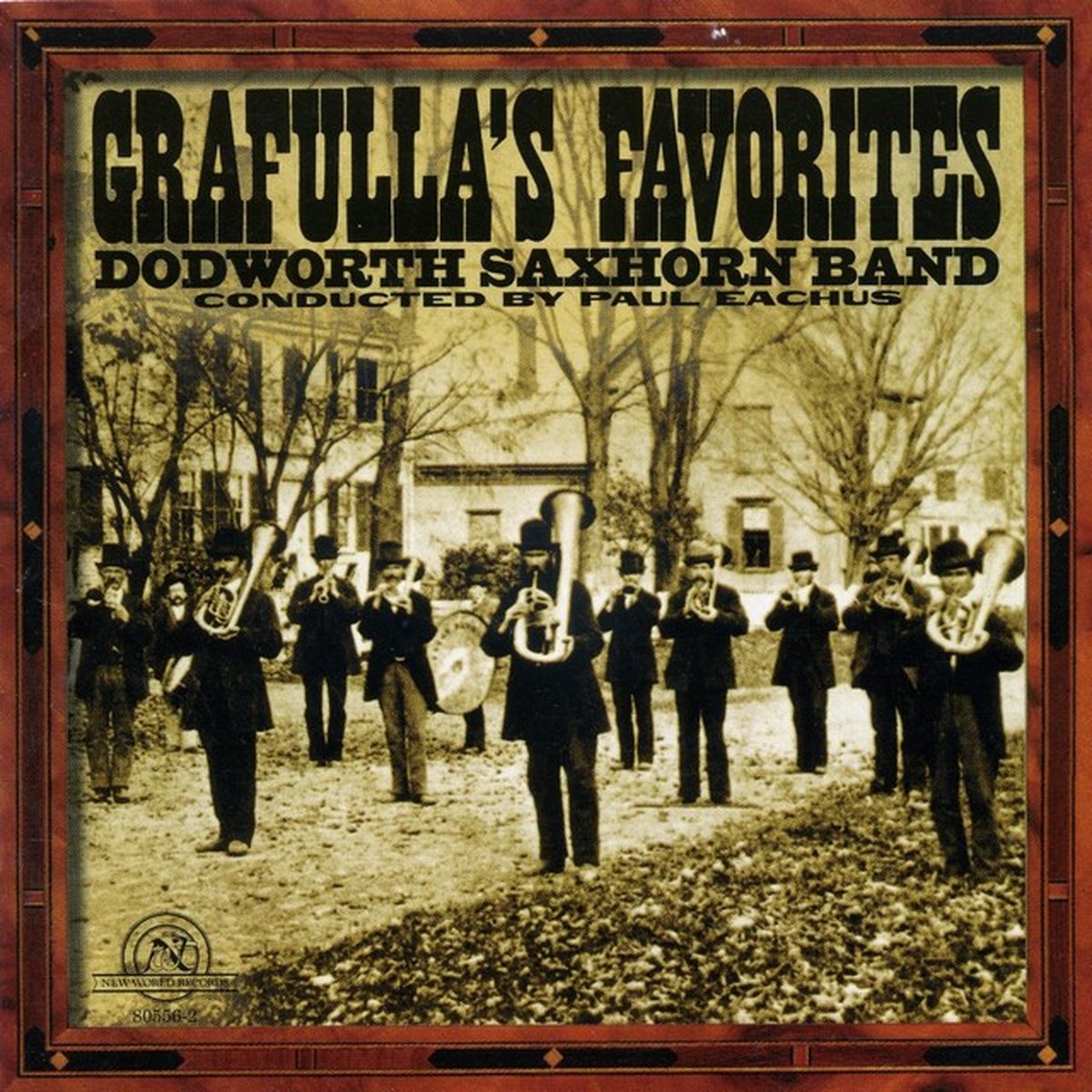 Dodworth Saxhorn Band, Paul Eachus - Grafulla's Favorites (CD)