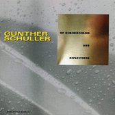 Philharmonie Hannover Des Norddeutscher Rundfunk - Schuller: Of Reminiscences and Reflections (CD)