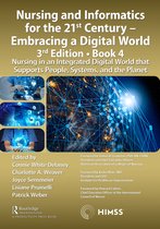 HIMSS Book Series- Nursing and Informatics for the 21st Century - Embracing a Digital World, 3rd Edition, Book 4