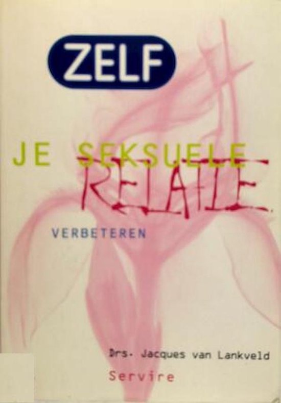 Zelf Je Sexuele Relatie Verbeteren - cover