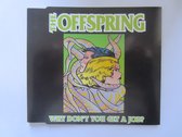 Offspring-why Don't You Get A Job -cds-