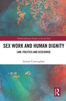 Interdisciplinary Studies in Sex for Sale- Sex Work and Human Dignity
