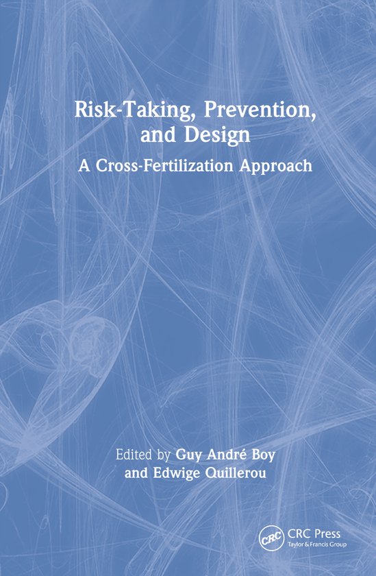 Risk-Taking, Prevention and Design - cover