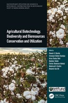 Multidisciplinary Applications and Advances in Biotechnology- Agricultural Biotechnology, Biodiversity and Bioresources Conservation and Utilization
