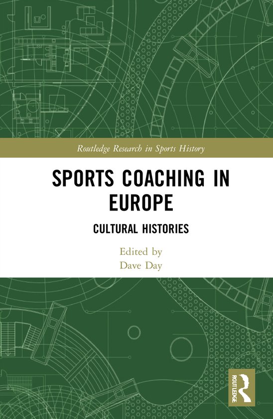 Routledge Research in Sports History- Sports Coaching in Eur ... - cover