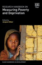Elgar Handbooks in Development- Research Handbook on Measuring Poverty and Deprivation