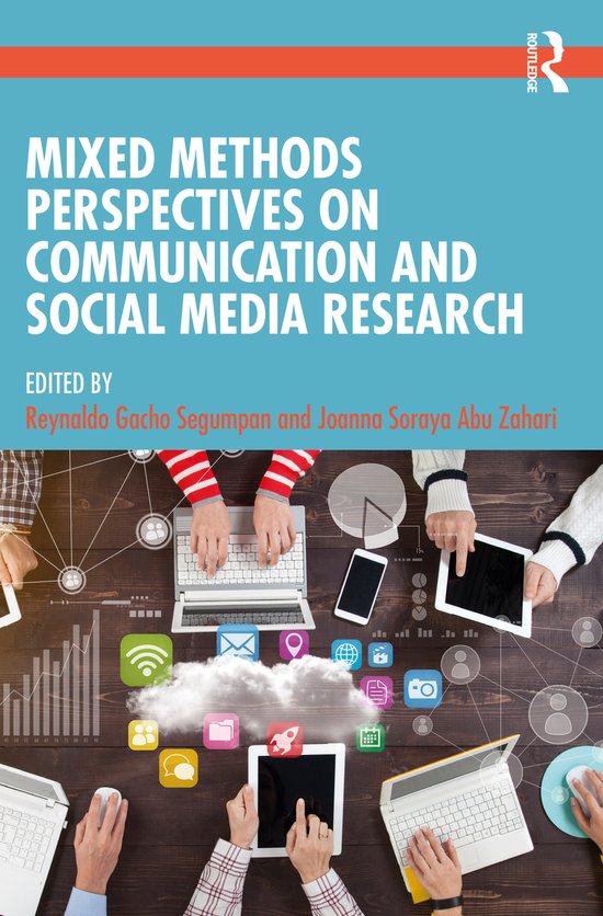 Mixed Methods Perspectives on Communication and Social Media Research ...