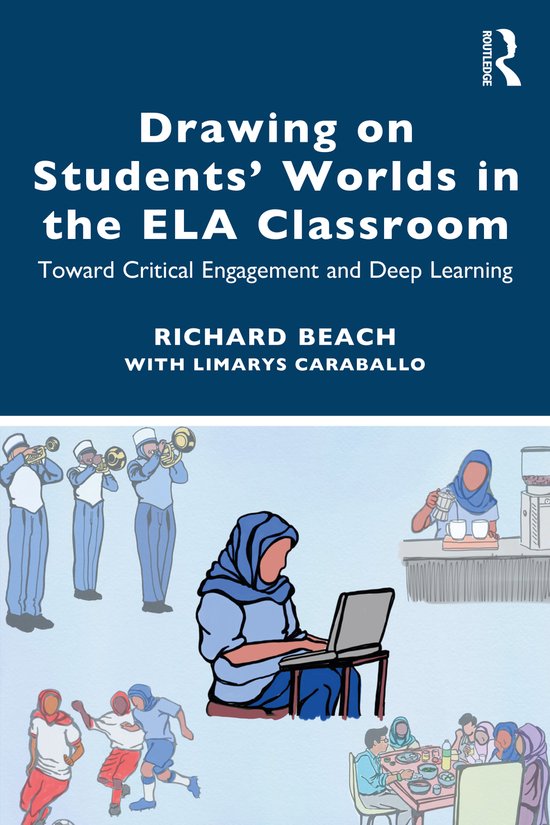 Drawing on Students’ Worlds in the ELA Classroom - cover