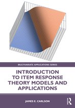 Multivariate Applications Series- Introduction to Item Response Theory Models and Applications