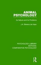 Psychology Library Editions: Comparative Psychology- Animal Psychology