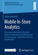 Applied Marketing Science / Angewandte Marketingforschung- Mobile In-Store Analytics