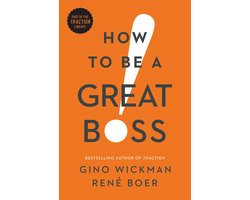 Omslag van How to Be a Great Boss