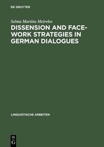 Linguistische Arbeiten457- Dissension and Face-work Strategies in German Dialogues