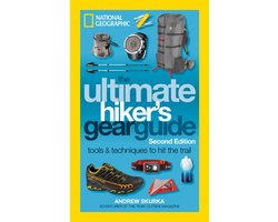 Ultimate Hiker's Gear Guide, 2nd Edition