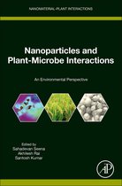 Nanomaterial-Plant Interactions - Nanoparticles and Plant-Microbe Interactions