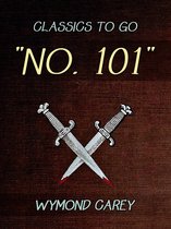 Classics To Go 101 - "No. 101"