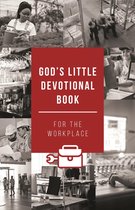 God's Little Devotional Book - God's Little Devotional Book for the Workplace
