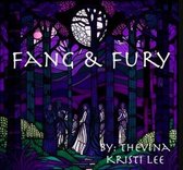 Fang and Fury