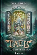 TAEB 1 - Taeb y los siete reinos