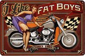 Wandbord Motor Pin Up Man Cave - I Like Fat Boys