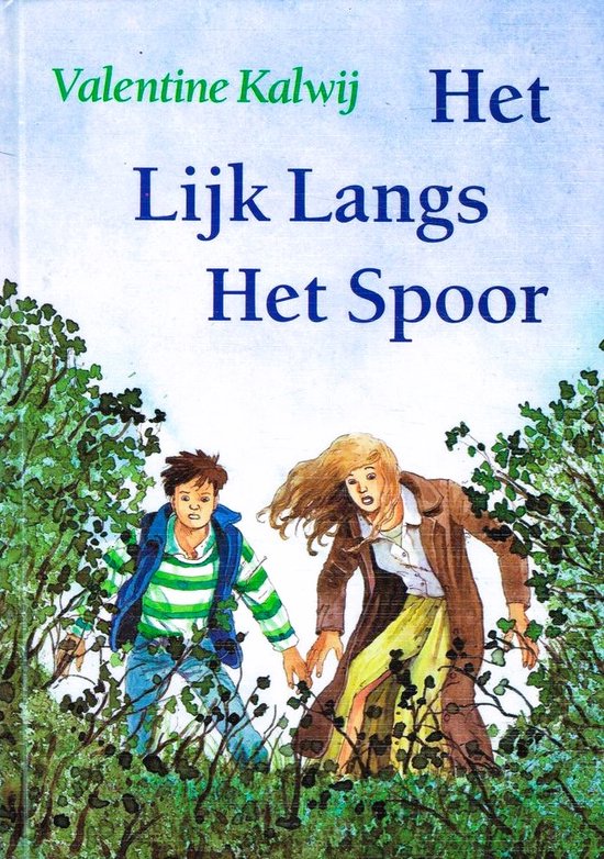 9789025107154 - Het Lijk Langs Het Spoor