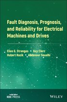 IEEE Press- Fault Diagnosis, Prognosis, and Reliability for Electrical Machines and Drives