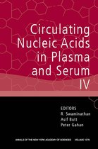 Circulating Nucleic Acids in Plasma and Serum IV, Volume 1075