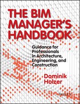 The BIM Manager's Handbook