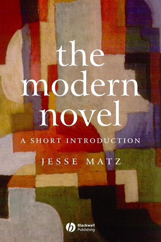 Modern Novel 9781405100496 Jesse Matz Boeken bol