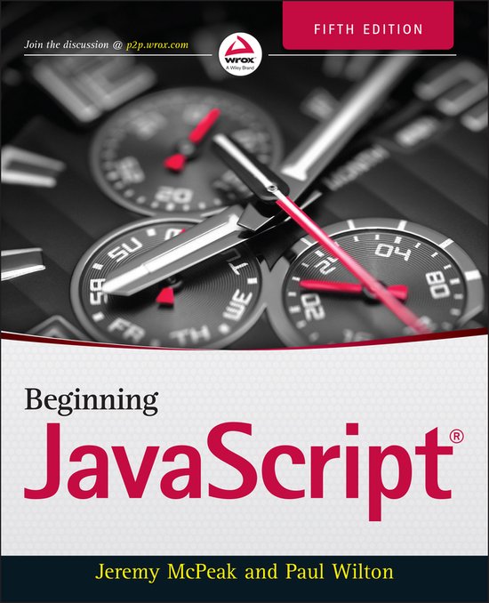 Beginning JavaScript 5th Edition, Paul Wilton | 9781118903339 | Boeken ...