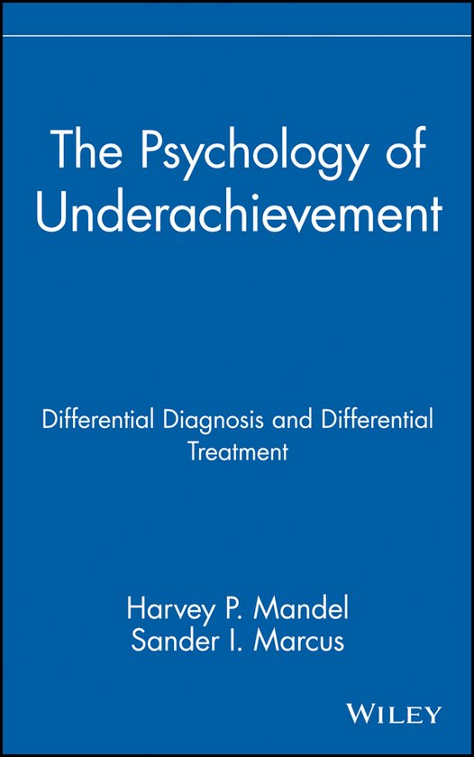 The Psychology of Underachievement - cover