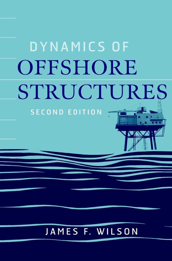 Dynamics Of Offshore Structures
