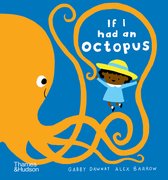 If I had a…- If I had an octopus