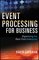 Event Processing For Business