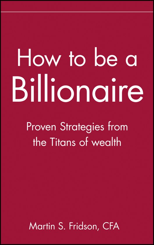 How to be a Billionaire - cover