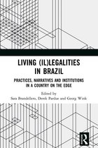 Living (Il)legalities in Brazil