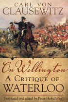 Campaigns and Commanders Series- On Wellington