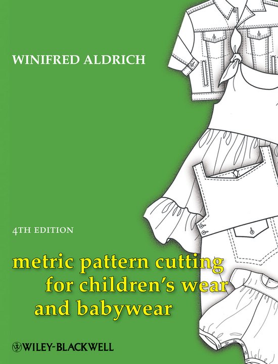 Metric Pattern Cutting For Childrens Wea - cover