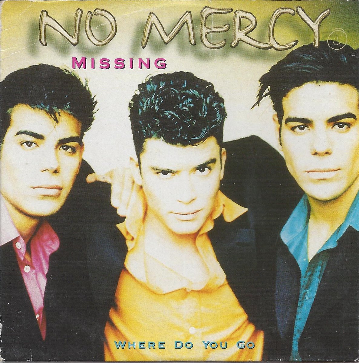 No Mercy – Missing - Where Do You Go (CD-Single)