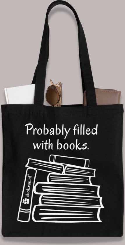Tote Bag – Probably filled with books - Canvas Tas - Shokran