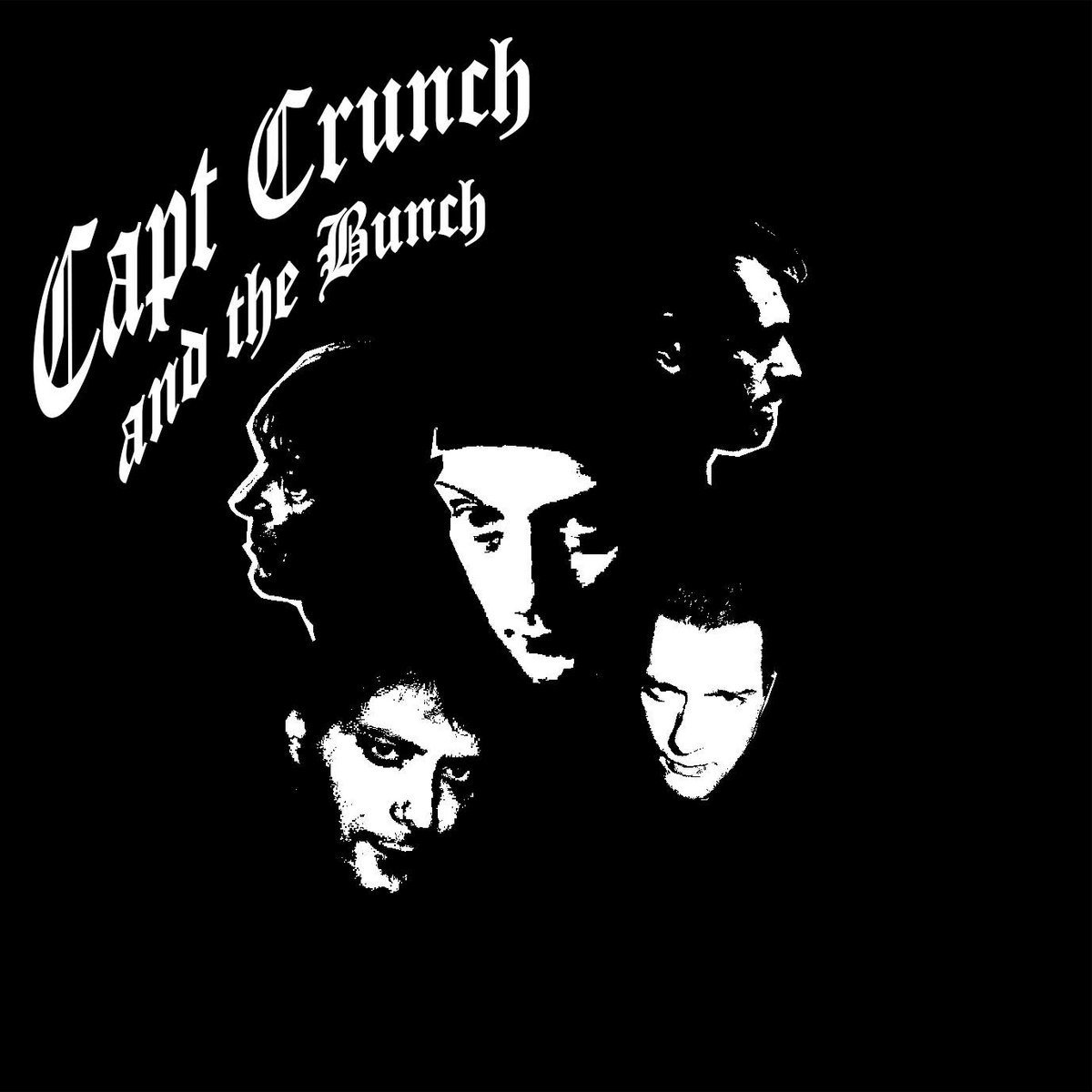 Captain Crunch and the Bunch - Captain Crunch and the Bunch (7" Single)