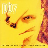 Patrick Boman Seven Piece Machine - Patrick Boman Seven Piece Machine (CD)