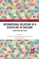 International Relations as a Discipline in Thailand