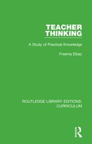 Routledge Library Editions: Curriculum- Teacher Thinking