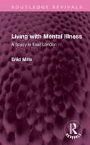Routledge Revivals- Living with Mental Illness