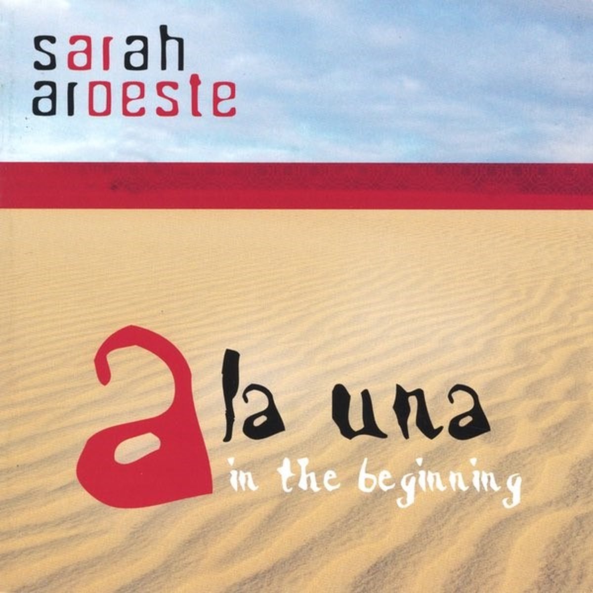 Sarah Aroeste - A La Una In The Beginning (CD)