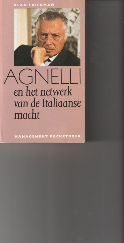9789067665131 - Agnelli en netwerk v. italiaanse macht