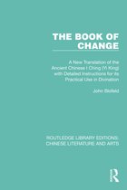 Routledge Library Editions: Chinese Literature and Arts-The Book of Change